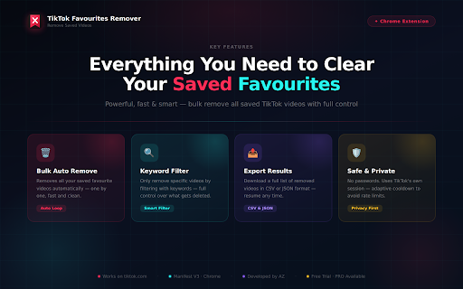 TikTok Favourites Remover :: Bulk remove all your saved TikTok favourite videos in one click.