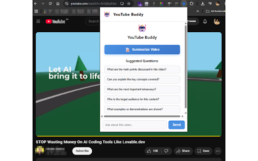 YouTube-Buddy :: YouTube-Buddy helps you understand YouTube videos without watching the whole thing. It gets the transcript of the video and lets…