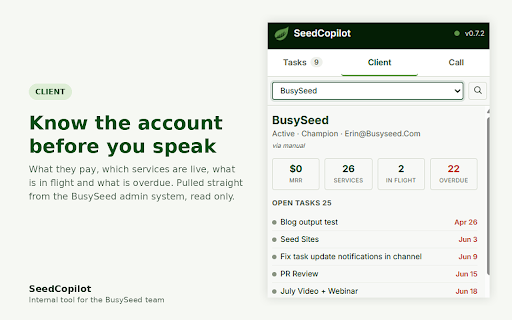 SeedCopilot :: BusySeed work surface: your tasks, time capture, and live client context in a Chrome side panel.