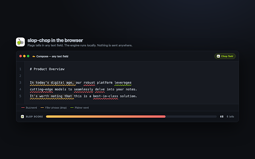 slop-chop :: Chop AI slop from any text field. The engine runs locally; your text never leaves the browser.