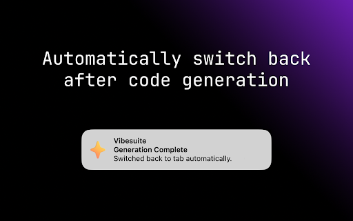 Vibesuite: Add-ons for Lovable.dev, Bolt.new, v0.app, and Figma Make :: Get notifications, use voice input, see remaining credits in chat, and boost productivity across Lovable, Bolt, v0, and Figma Make.