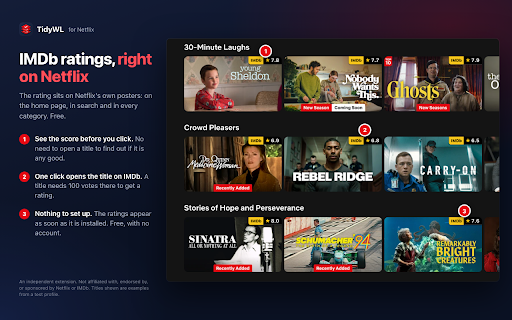 Watch Later Tidy for Netflix: IMDb Ratings & Hidden Categories :: Bring back Netflix's My List page, with IMDb ratings, filters, custom playlists, hidden genres and bulk remove.