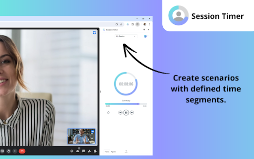 Session Timer :: Sidebar timer for meetings - always visible, only to you. Key features: time segments, notes, agenda. End on time, every time!