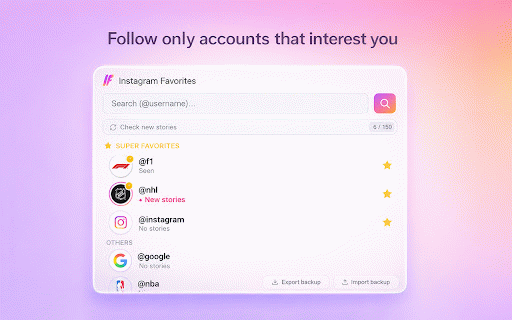 Instagram Favorites – Favorite Accounts & Stories Viewer :: Anonymously watch Instagram stories of your favorites. Ghost mode always active.