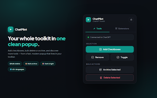 ChatPilot – ChatGPT Bulk Delete, Archive & Timestamps :: Bulk delete & archive ChatGPT chats, add message timestamps and navigate conversations fast. Clean up ChatGPT in one click.