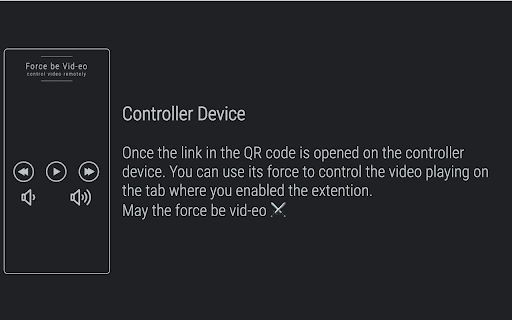 Force be Vid-eo | Control Video Remotely :: Control your browser video remotely.