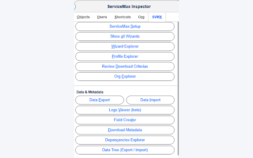 ServiceMax Inspector :: Inspect ServiceMax & Salesforce data, metadata, and SVMX configuration directly from the Salesforce UI.