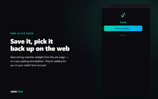 JobAI Tech :: Score any job posting against your resume and save it for later — instantly.