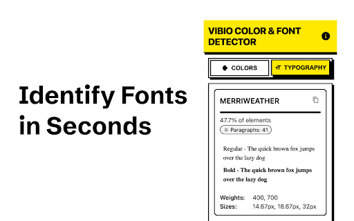 Vibio: Color & Font Detector :: Instantly detect and extract colors and fonts from any webpage. Perfect for designers and developers.