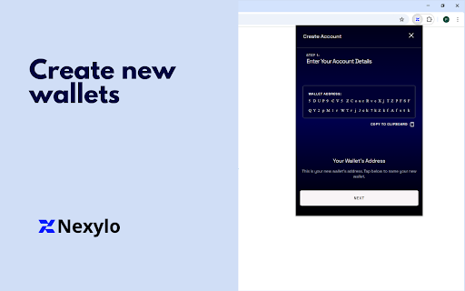 Nexylo Wallet :: Nexylo wallet extension is a web wallet for the Nexylo network.