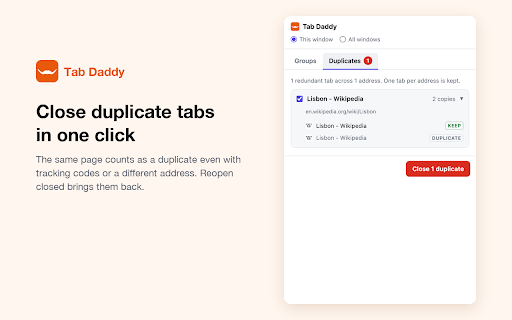 Tab Daddy :: Clean up browser clutter: auto-group open tabs into meaningful groups and find duplicate tabs.