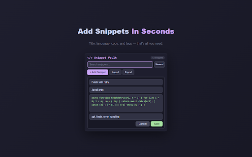 Snippet Vault :: Save, tag, and search code snippets locally. Copy any snippet with one click. No accounts, no cloud — stays on device.