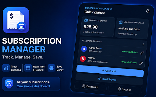 Subscription Manager :: Track, manage, and get reminders for all your subscriptions — private and local, with optional on-page save prompts.