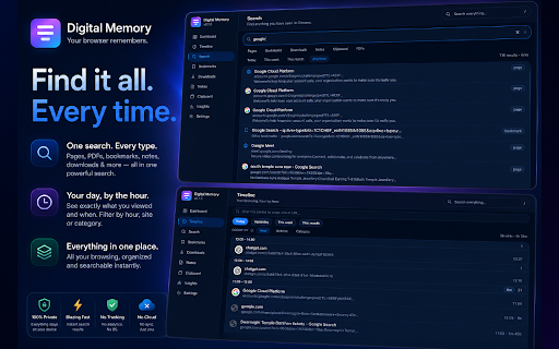 Digital Memory :: Your browser never forgets. 100% offline, private, searchable memory of everything you see in Chrome.