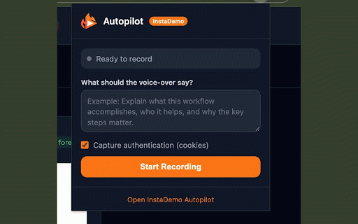 InstaDemo Autopilot :: Record browser workflows and generate AI-narrated demo videos with InstaDemo.