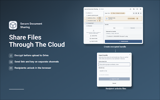 Secure Document Sharing :: Use secure document sharing: encrypted document vault, secure file transfer & Google Drive bundles — link and key stay separate.