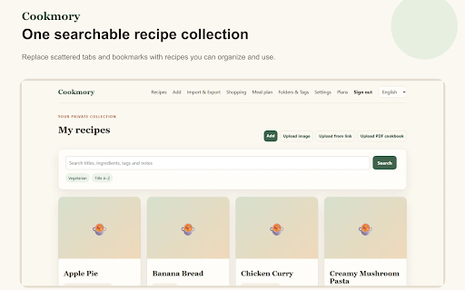 Cookmory: Save Recipes from Websites :: Save recipe pages to Cookmory in one click. Review, edit, and organize recipes in your personal cookbook.