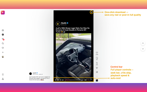 ReelFlow — Video Controls & Downloader for Instagram :: Seek bar, playback speed, skip, auto-next and one-click downloads for Instagram Reels and posts, plus a side panel player.