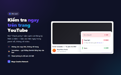 Policy Checker for YouTube - Mega Creative :: AI quét video YouTube tìm rủi ro vàng hoá, bản quyền & chính sách — kèm mốc thời gian và cách khắc phục. BYOK Gemini, Việt/Anh.