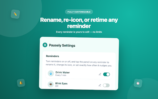 Pausely :: Gentle nudges to drink water, blink, stand up, and stretch — even when Chrome isn't focused.