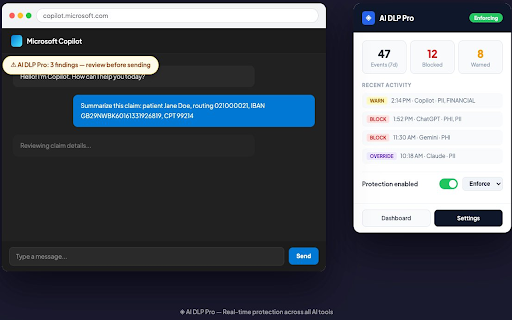 AI DLP :: Real-time prevention of sensitive data (PHI / PII / financial) leaking into AI tools. Licensed per seat.
