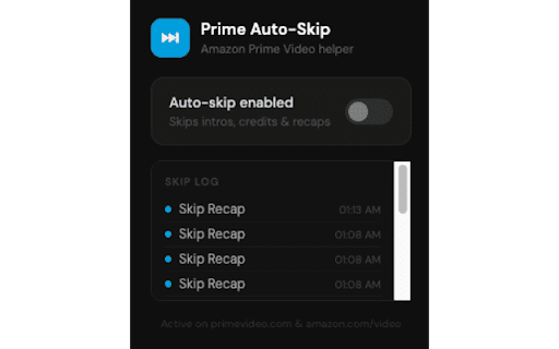 Prime Auto-Skip :: Automatically clicks Skip Intro, Skip Credits, and Skip Recap buttons on Amazon Prime Video.