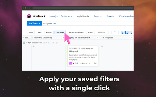 YouTrack Quick Filters :: Add quick filter buttons to YouTrack Agile Boards. Create filters via a modal.