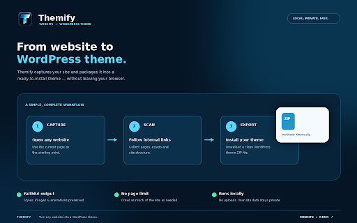 Themify.io convert website in wordpress theme :: Convert webpages into installable WordPress themes (.zip) with faithful animations. Runs 100% locally. Use only with permission.