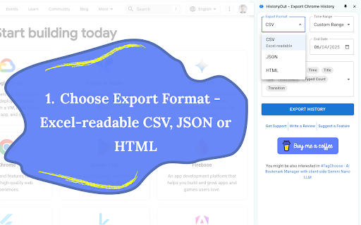 HistoryOut - Export Chrome History :: Export Chrome History in Excel-readable CSV, JSON or HTML formats. Use custom date ranges and customize the output fields.