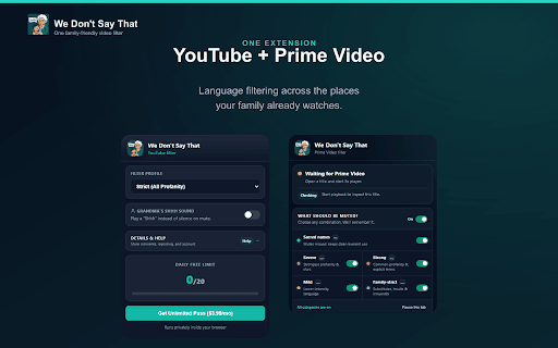 We Don't Say That: Auto-Mute Profanity on YouTube & Prime Video :: Automatically mutes selected profanity on YouTube and Prime Video with customizable family filtering controls.