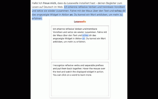 German Translator & Flashcards - Lesewelle :: German translator that gets separable & reflexive verbs right. Click any word for definitions, save and drill with flashcards.