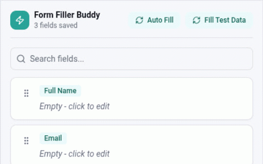 Form Filler Buddy :: Autofill forms with saved fields or realistic test data. Supports site-specific fields and secure storage.