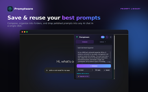 Promptware — AI Prompt Manager & Enhancer :: Save, organize, and AI-enhance prompts on ChatGPT, Claude, Gemini and other AI chat sites. Your vault stays local.