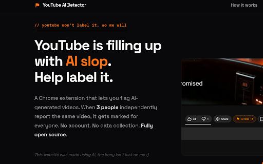 YouTube AI Detector - Report AI slop :: Crowdsourced AI detection for YouTube. Report AI-generated videos with one click, get notified about AI generated videos.
