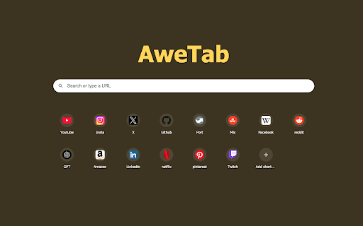 AweTab :: Enhanced new tab page with custom functionality