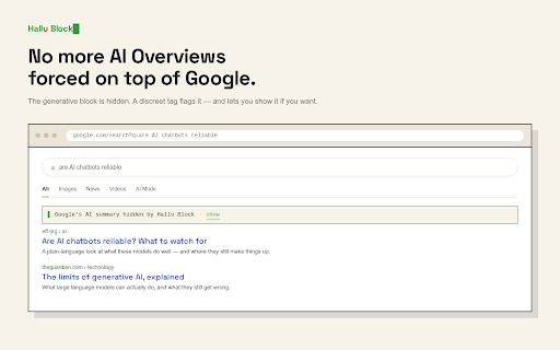 Hallu Block :: Masque les résumés IA de Google & cie. L'IA quand vous la demandez, pas imposée par défaut. Gratuite, open source, anonyme.