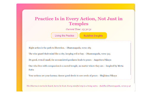 Practice Is in Every Action :: A extension offering 100 mindfulness quotes categorized into Living the Practice and Buddhist Insights