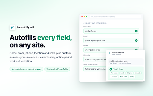 Job Application Autofill & AI Resume Tailor by RecruitMyself :: Read the job description on any job site, prefill the application form, and tailor your resume to the role in one click.