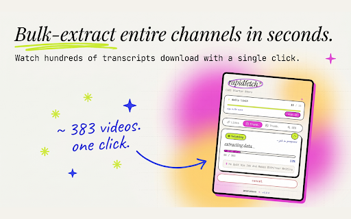 YouTube Bulk Transcripts for ChatGPT, Claude & NotebookLM | RapidFetch :: Bulk-export YouTube transcripts, video links, thumbnails & metadata for ChatGPT, Claude, NotebookLM. Free daily quota.