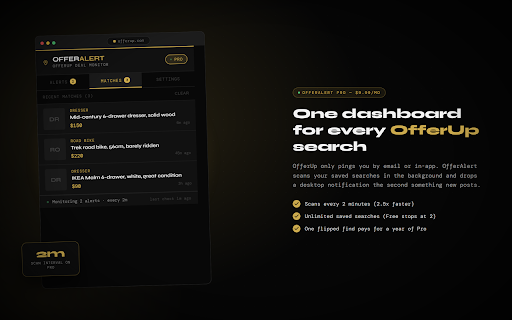 OfferAlert — OfferUp Deal Notifier :: Instant desktop alerts when new OfferUp listings match your saved searches. One dashboard for every search you're running.