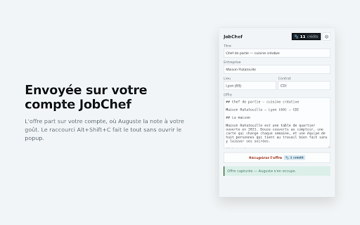JobChef :: Capturez les offres d'emploi et laissez JobChef les noter à votre goût.