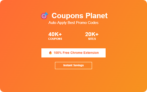 Coupons Planet: Auto-Apply Promo Codes & Deals :: Automatically find and apply the best promo codes at checkout. Save money with 40,000+ coupon codes from top retailers worldwide.
