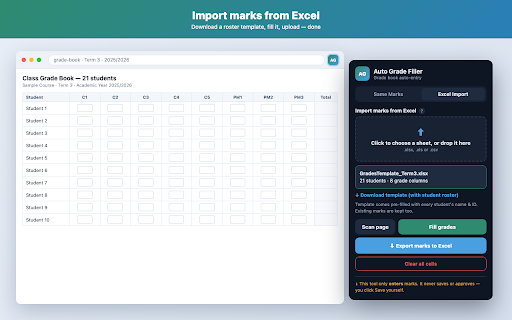 Auto Grade Filler :: Quickly fill, import, and export student marks in web grade books. Works only on the page you open it on.