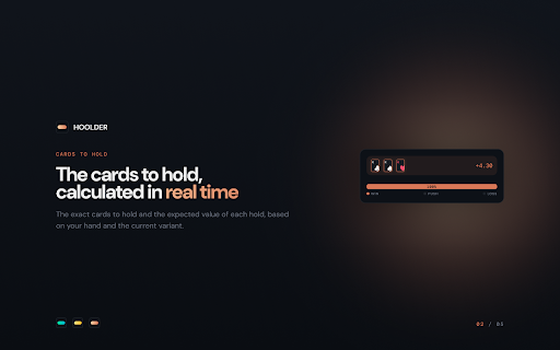 Hoolder — Video Poker Strategy Calculator :: Calculates the exact best cards to hold for every video poker hand in real time. Better than a strategy chart or trainer.