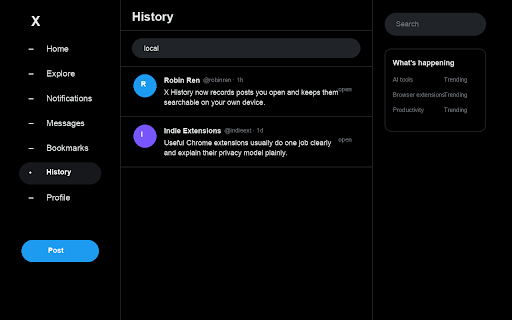 X History :: Local history for X: posts you open, like, repost, or carefully read. Search later. Stays on device.
