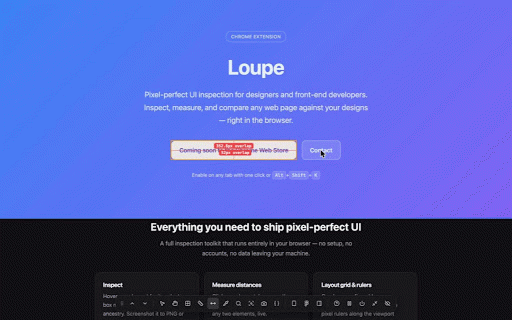 Loupe — Pixel-Perfect UI Inspection :: Inspect, measure, and analyze any web UI. Box model, computed CSS, layout grids, rulers, color picker, responsive mode.