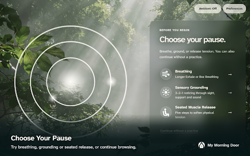 My Morning Door - Calm New Tab :: A multi-sensory calm new tab with photography, ambient sound, optional voice guidance, breathing and grounding.