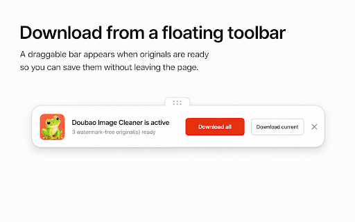 Doubao Watermark Remover - Original Image Downloader & Batch HD Saver :: Use original image links returned by Doubao for images you own or are authorized to process.