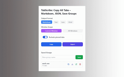 TabScribe — One Click Tab Copy & Export :: Copy all tabs in one click. Export to Markdown, JSON, HTML. Works across all windows. Modern UI, dark mode. Private & offline.