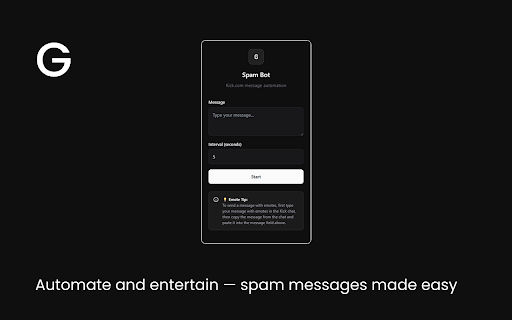 Gooyge Kick Message Spam :: Message automation tool for Kick.com chat.